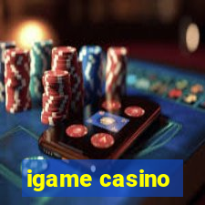 igame casino